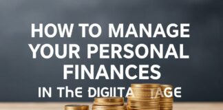 Cómo Gestionar Tus Finanzas Personales en la Era Digital How to Manage Your Personal Finances in the Digital Age