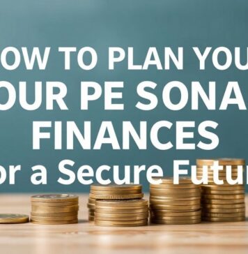 Cómo Planificar Tus Finanzas Personales para un Futuro Seguro How to Plan Your Personal Finances for a Secure Future