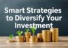 Estrategias Inteligentes para Diversificar tu Portafolio de Inversión Smart Strategies to Diversify Your Investment Portfolio