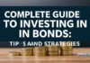Guía Completa para Invertir en Obligaciones: Consejos y Estrategias Complete Guide to Investing in Bonds: Tips and Strategies