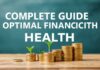 Guía Completa para una Salud Financiera Óptima Complete Guide to Optimal Financial Health