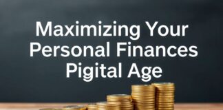 Maximizando tus Finanzas Personales en la Era Digital Maximizing Your Personal Finances in the Digital Age