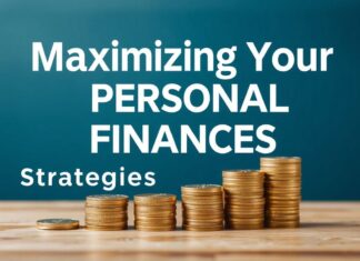 Maximizando tus Finanzas Personales: Estrategias para el Éxito Financiero Maximizing Your Personal Finances: Strategies for Financial Success