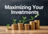 Maximizando tus Inversiones: Estrategias para un Futuro Financiero Seguro Maximizing Your Investments: Strategies for a Secure Financial Future