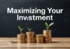 Maximizando tus Inversiones: Estrategias y Consejos para el Éxito Financiero Maximizing Your Investments: Strategies and Tips for Financial Success